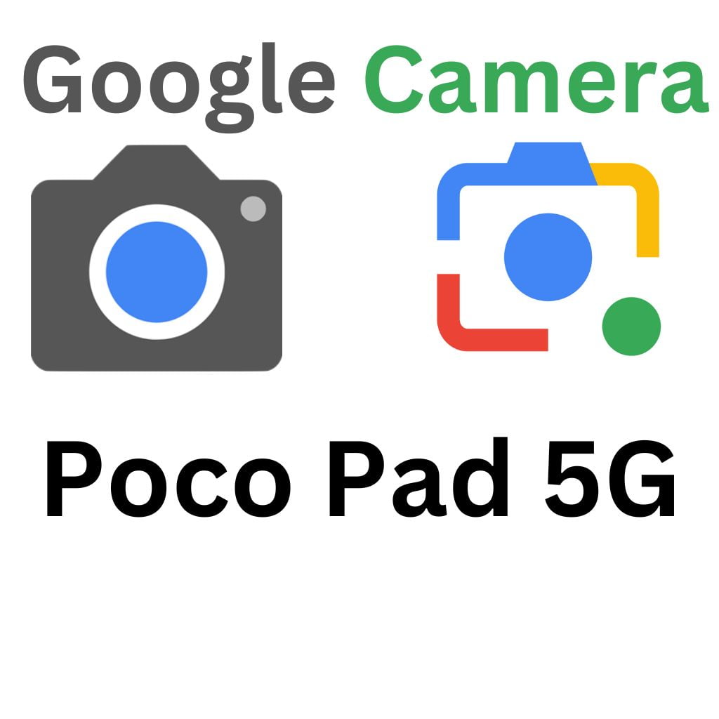 GCam Port For Poco Pad 5G