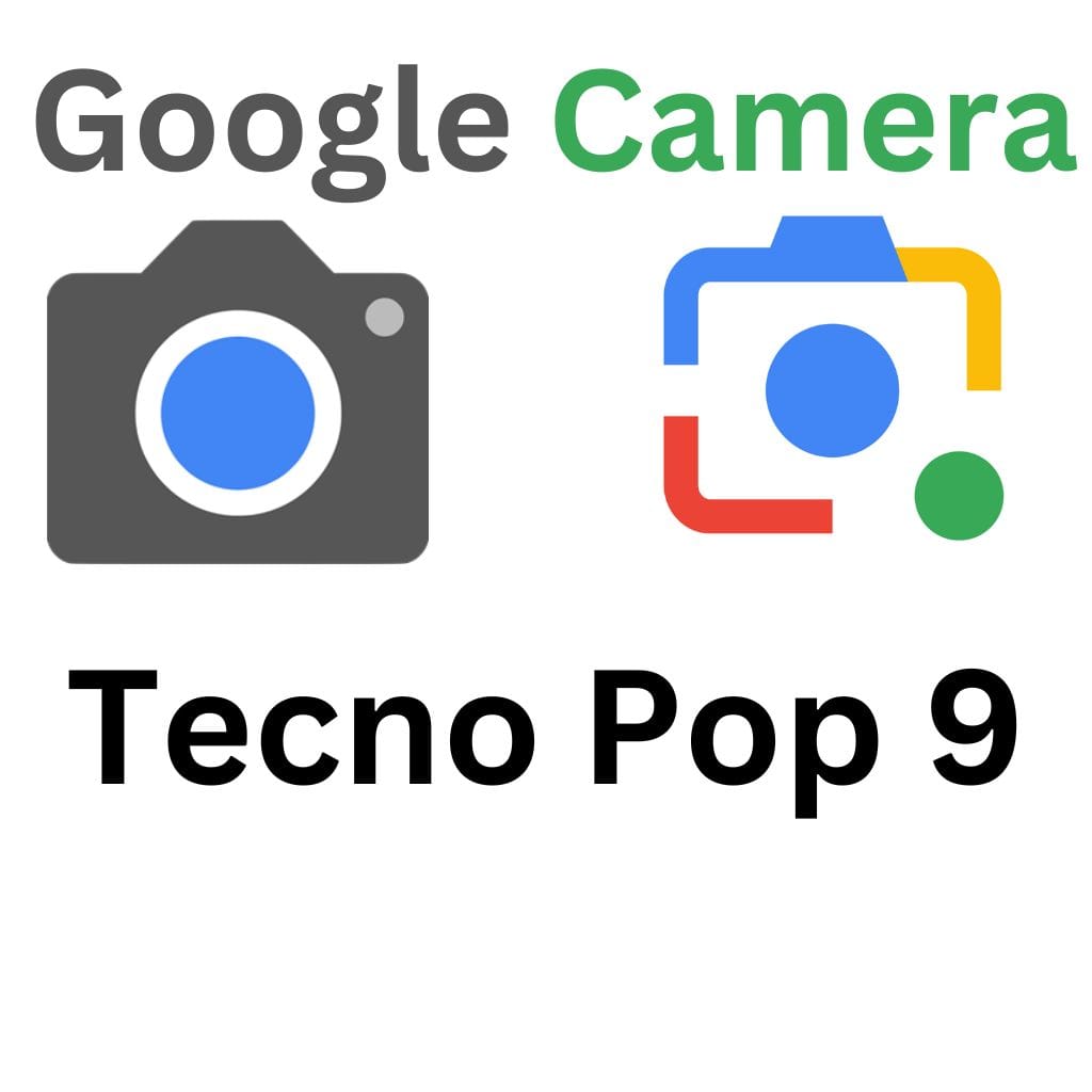 GCam Port For Tecno Pop 9
