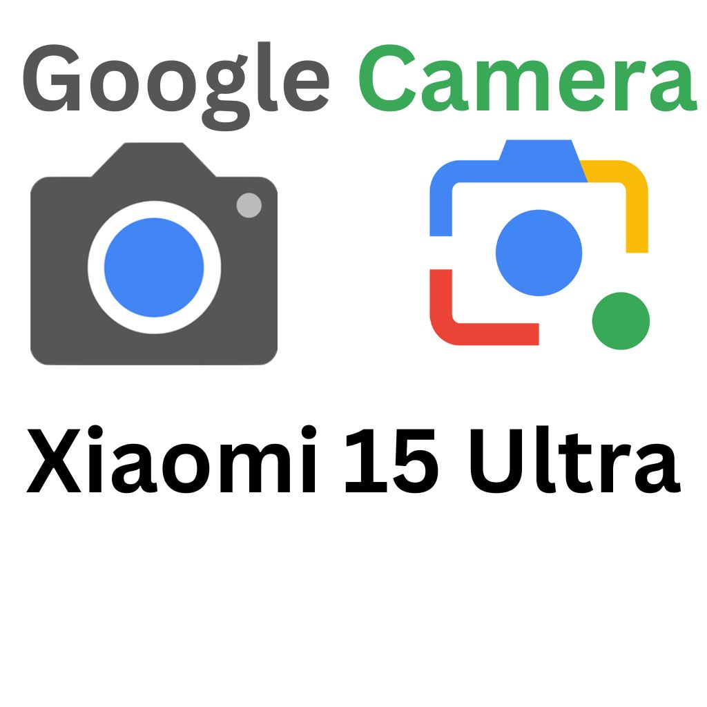 Xiaomi 15 Ultra GCam Port