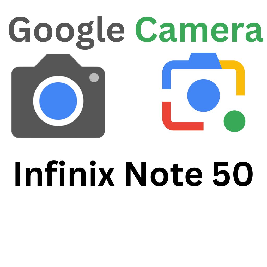 Infinix Note 50 GCam Port