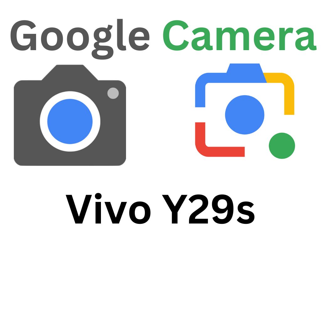 GCam Port For Vivo Y29s