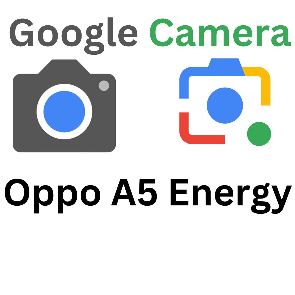 GCam Port For Oppo A5 Energy