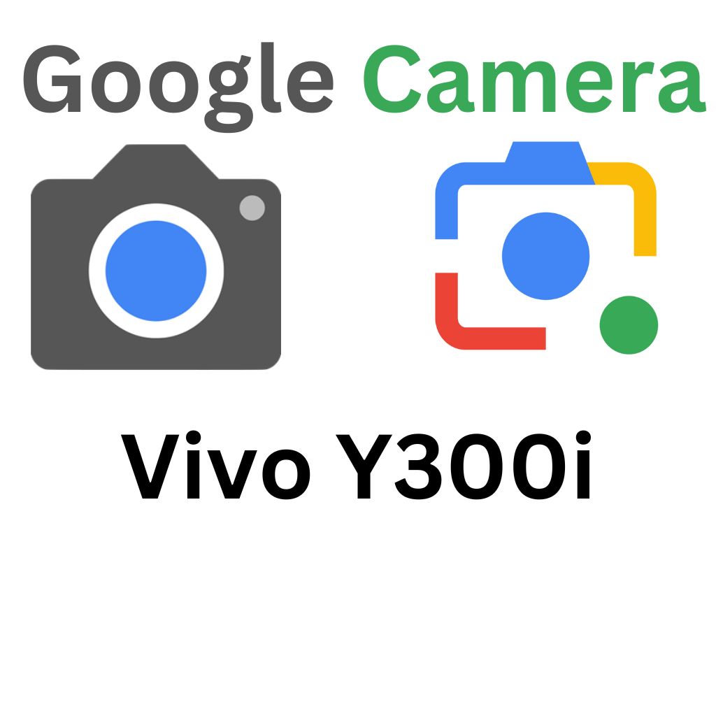 GCam Port For Vivo Y300i