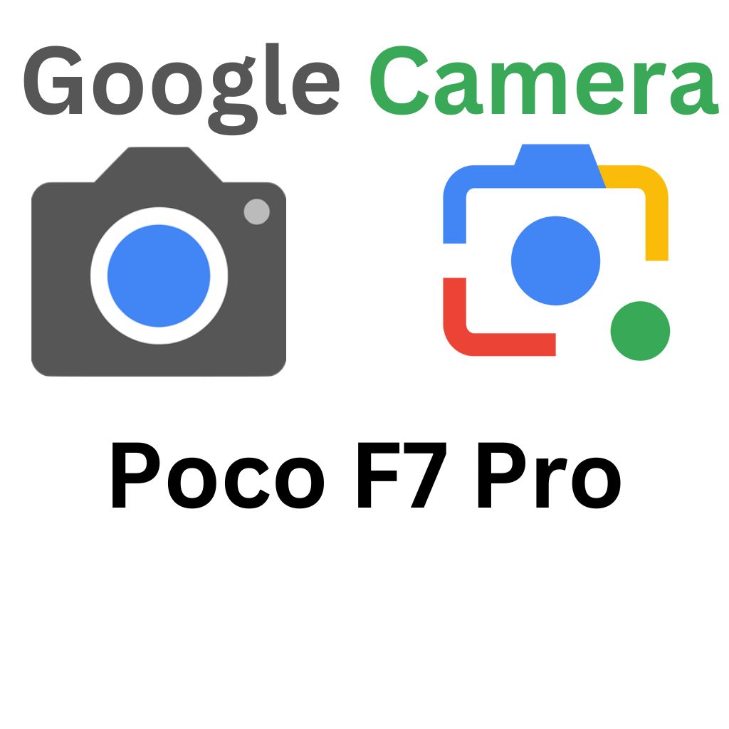 GCam Port For Poco F7 Pro