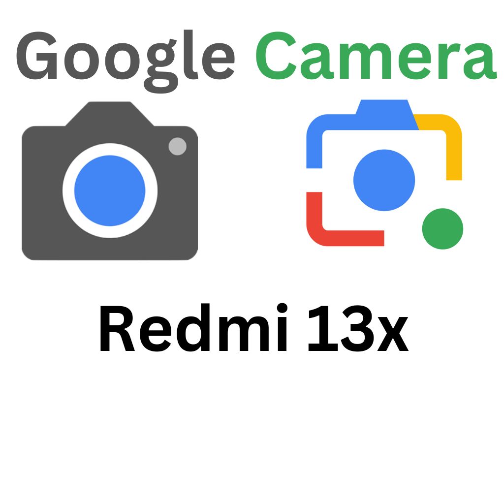 GCam Port For Redmi 13x